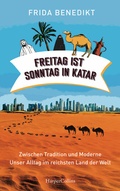Cover: Freitag ist Sonntag in Katar - HarperCollins