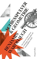 Cover: Schie&szlig;pulver und Geometrie - HarperCollins