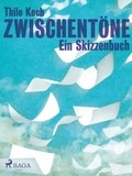 Cover: Zwischent&ouml;ne - Ein Skizzenbuch - Saga Egmont