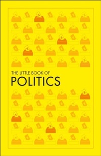 Abbildung von: The Little Book of Politics - DK