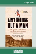 Cover: Ain't Nothing But a Man - READHOWYOUWANT