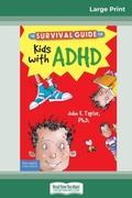 Cover: The Survival Guide for Kids with ADHD - READHOWYOUWANT