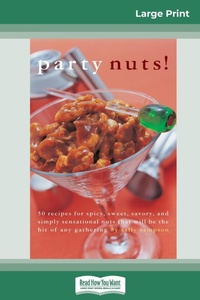 Abbildung von: Party nuts! (16pt Large Print Edition) - READHOWYOUWANT