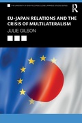 Cover: EU-Japan Relations and the Crisis of Multilateralism - Routledge
