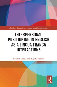 Abbildung von: Interpersonal Positioning in English as a Lingua Franca Interactions - Routledge