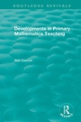 Cover: Developments in Primary Mathematics Teaching - Routledge