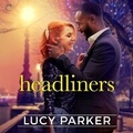 Cover: Headliners - Carina Press