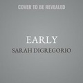 Cover: Early - HarperCollins