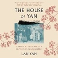 Cover: The House of Yan Lib/E - HarperCollins
