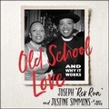 Cover: Old School Love - HarperCollins