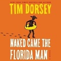 Cover: Naked Came the Florida Man Lib/E - HarperCollins