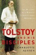 Cover: Tolstoy and his Disciples - Bloomsbury Academic
