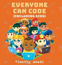 Abbildung von: Everyone Can Code - Torchflame Books