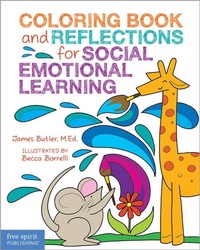 Enlarge image Cover: Coloring Book and Reflections for Social Emotional Learning - Free Spirit Publishing Inc.,U.S.