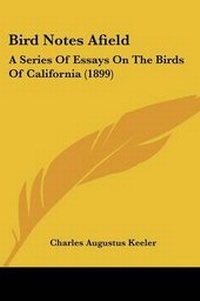 Enlarge image Cover: Bird Notes Afield - Kessinger Publishing