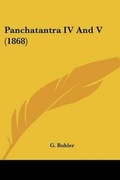 Cover: Panchatantra IV And V (1868) - Kessinger Publishing
