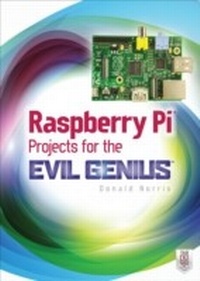 Abbildung von: Raspberry Pi Projects for the Evil Genius - McGraw-Hill Education