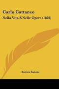 Cover: Carlo Cattaneo - Kessinger Publishing