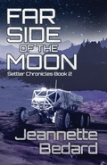 Cover: Far Side of the Moon - Jeannette Bedard