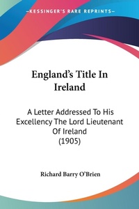 Abbildung von: England's Title In Ireland - Kessinger Publishing