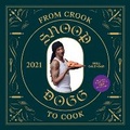 Cover: From Crook to Cook 2021 Wall Calendar - Chronicle Books