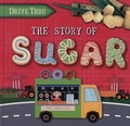 Cover: The Story of Sugar - BookLife Publishing
