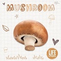 Cover: Mushroom - BookLife Publishing