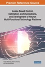 Cover: Avatar-Based Control, Estimation, Communications, and Development of Neuron Multi-Functional Technology Platforms - Business Science Reference