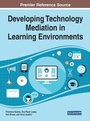 Cover: Developing Technology Mediation in Learning Environments - Business Science Reference