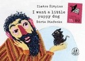 Cover: I want a little puppy dog - The Emma Press