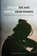 Cover: Eyes to See and Ears to Hear Women - Christians for Biblical Equality