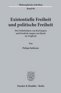 Abbildung von: Existentielle Freiheit und politische Freiheit - Duncker & Humblot