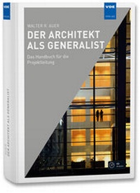 Abbildung von: Der Architekt als Generalist - VDE Verlag