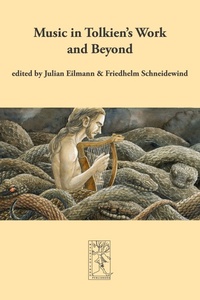 Enlarge image Cover: Music in Tolkien's Work and Beyond - Walking Tree Publishers