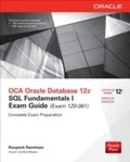 Cover: OCA Oracle Database 12c SQL Fundamentals I Exam Guide (Exam 1Z0-061) - McGraw-Hill Education