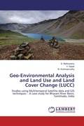 Cover: Geo-Environmental Analysis and Land Use and Land Cover Change (LUCC) - LAP Lambert Academic Publishing