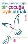 Cover: Bir Cocuga Layik Olmak - Tekin Yayinevi