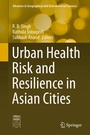 Cover: Urban Health Risk and Resilience in Asian Cities - Springer