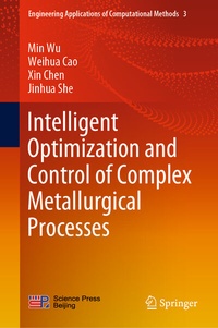 Enlarge image Cover: Intelligent Optimization and Control of Complex Metallurgical Processes - Springer