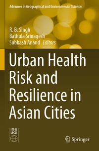 Enlarge image Cover: Urban Health Risk and Resilience in Asian Cities - Springer