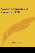 Cover: Causes Amusantes Et Connues (1770) - Kessinger Publishing
