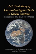 Cover: A Critical Study of Classical Religious Texts in Global Contexts - Peter Lang Verlag
