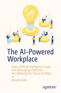 Enlarge image Cover: The AI-Powered Workplace - APress