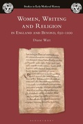 Cover: Women, Writing and Religion in England and Beyond, 650-1100 - Bloomsbury Academic