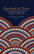 Cover: Devoted to Christ - Wipf & Stock Publishers