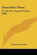Cover: Chancellor Chess - Kessinger Publishing