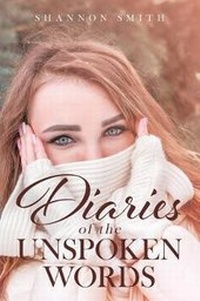 Enlarge image Cover: Diaries of the Unspoken Words - Page Publishing, Inc.