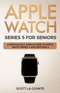 Cover: Apple Watch Series 5 for Seniors - SL Editions