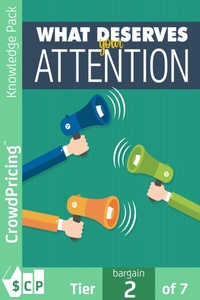 Abbildung von: What Deserves Your Attention - Scribl