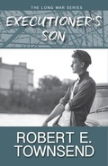 Cover: The Executioner's Son - Liar's Path Publishing